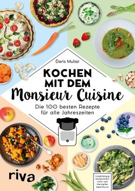 Kochen mit dem Monsieur Cuisine