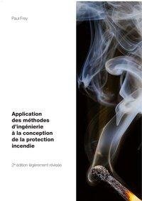 Application des méthodes d'ingénierie à la conception de la protection incendie