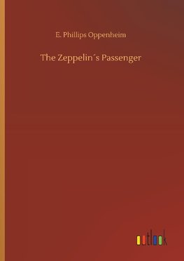 The Zeppelin´s Passenger