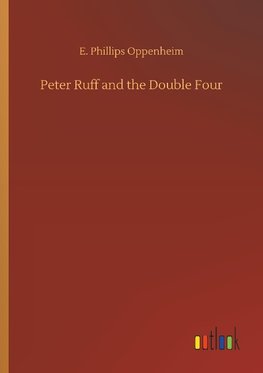 Peter Ruff and the Double Four