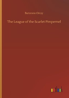 The League of the Scarlet Pimpernel