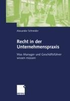 Recht in der Unternehmenspraxis