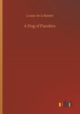 A Dog of Flanders