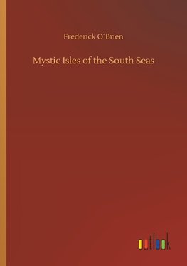 Mystic Isles of the South Seas