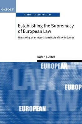 Establishing the Supremacy of European Law