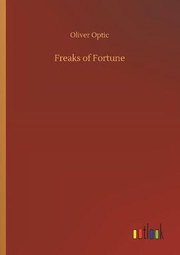 Freaks of Fortune