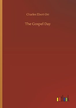 The Gospel Day