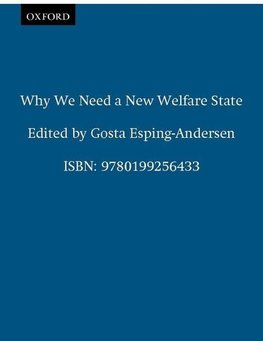 Why We Need a New Welfare State (Paperback)