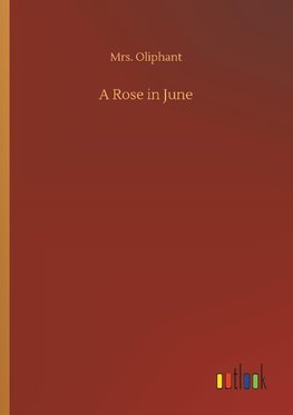 A Rose in June