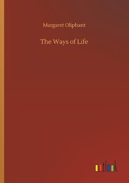 The Ways of Life