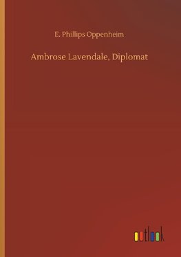 Ambrose Lavendale, Diplomat