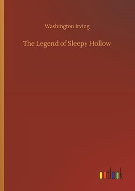 The Legend of Sleepy Hollow