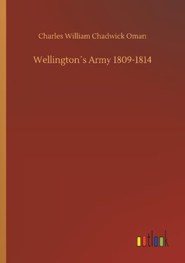 Wellington´s Army 1809-1814