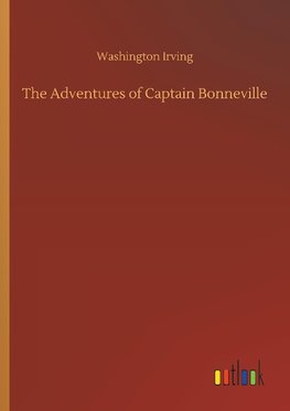 The Adventures of Captain Bonneville