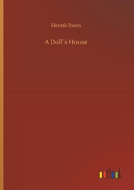 A Doll´s House