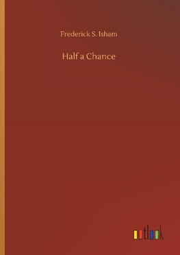 Half a Chance