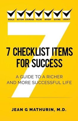 7 CHECKLIST ITEMS FOR SUCCESS