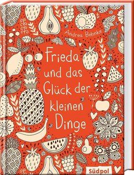 Frieda und das Glück der kleinen Dinge