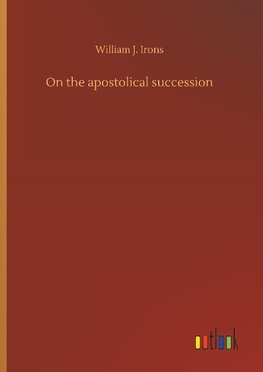 On the apostolical succession