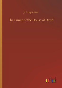 The Prince of the House of David