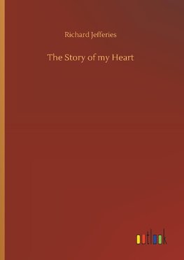 The Story of my Heart