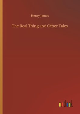 The Real Thing and Other Tales