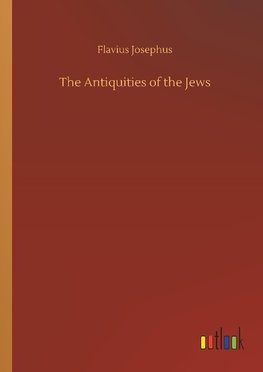 The Antiquities of the Jews