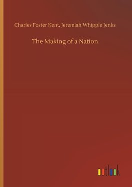 The Making of a Nation