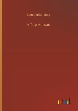 A Trip Abroad