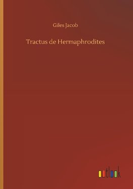 Tractus de Hermaphrodites