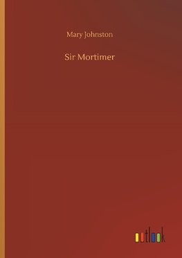 Sir Mortimer