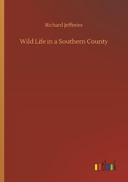 Wild Life in a Southern County