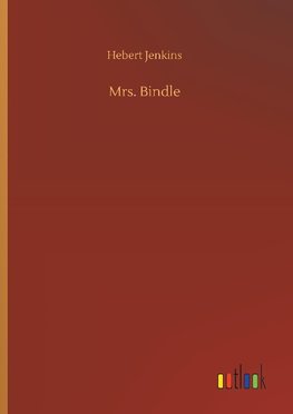 Mrs. Bindle