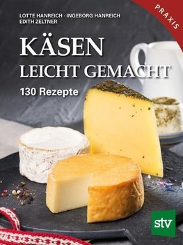 Käsen leicht gemacht