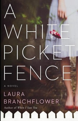 A White Picket Fence