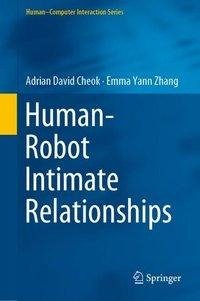 Human-Robot Intimate Relationships