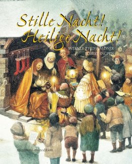 Stille Nacht - Heilige Nacht