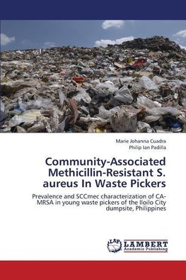 Community-Associated Methicillin-Resistant S. aureus In Waste Pickers