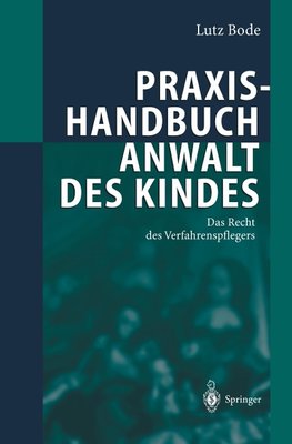 Praxishandbuch Anwalt des Kindes