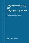 Language Processing and Language Acquisition