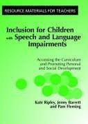 Ripley, K: Inclusion For Children with Speech and Language I