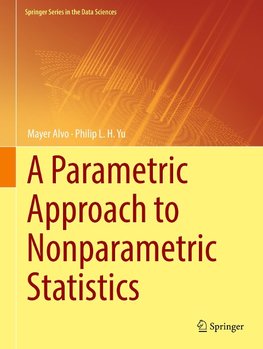 A Parametric Approach to Nonparametric Statistics