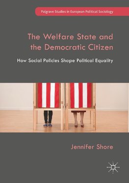 The Welfare State and the Democratic Citizen