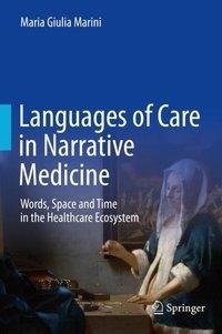 Languages of Care in Narrative Medicine