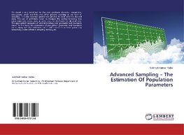 Advanced Sampling - The Estimation Of Population Parameters