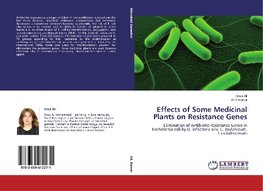 Effects of Some Medicinal Plants on Resistance Genes