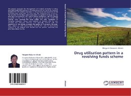 Drug utilisation pattern in a revolving funds scheme