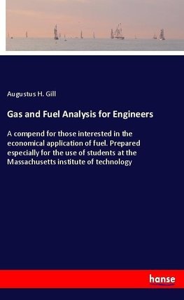 Gas and Fuel Analysis for Engineers