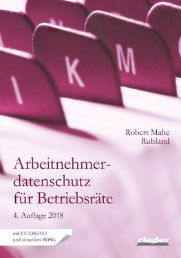 Arbeitnehmerdatenschutz für Betriebsräte