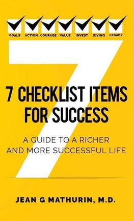 7 CHECKLIST ITEMS FOR SUCCESS